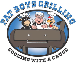 FAT BOYS GRILLING COOKING WITH A CAUSE trademark