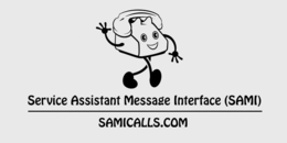 SERVICE ASSISTANT MESSAGE INTERFACE (SAMI) SAMICALLS.COM trademark