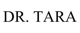 DR. TARA trademark