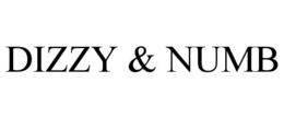 DIZZY & NUMB trademark