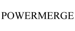 POWERMERGE trademark