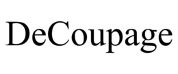 DECOUPAGE trademark