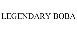 LEGENDARY BOBA trademark