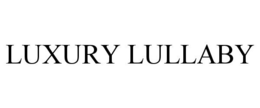 LUXURY LULLABY trademark