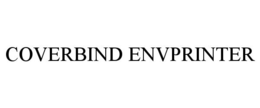 COVERBIND ENVPRINTER trademark