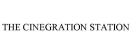 THE CINEGRATION STATION trademark