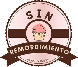 SIN REMORDIMIENTO HEALTHY BAKERY trademark