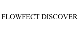 FLOWFECT DISCOVER trademark