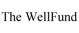 THE WELLFUND trademark