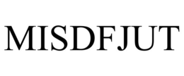 MISDFJUT trademark