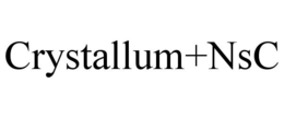 CRYSTALLUM+NSC trademark