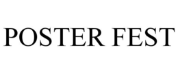 POSTER FEST trademark