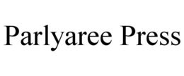 PARLYAREE PRESS trademark