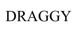 DRAGGY trademark