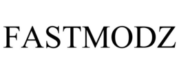 FASTMODZ trademark