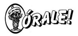ORALE! trademark