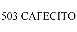 503 CAFECITO trademark