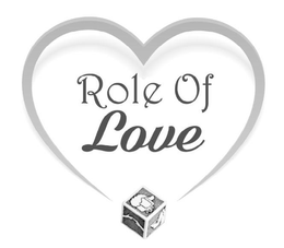 ROLE OF LOVE trademark
