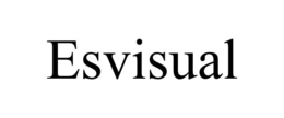 ESVISUAL trademark