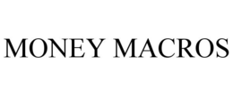MONEY MACROS trademark