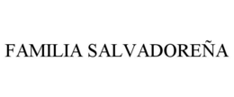 FAMILIA SALVADOREÑA trademark