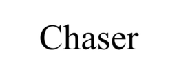 CHASER trademark