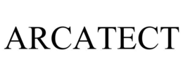 ARCATECT trademark
