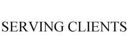 SERVING CLIENTS trademark