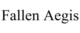 FALLEN AEGIS trademark
