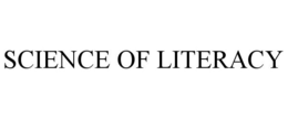 SCIENCE OF LITERACY trademark