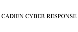 CADIEN CYBER RESPONSE trademark