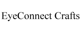 EYECONNECT CRAFTS trademark