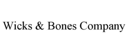 WICKS & BONES COMPANY trademark