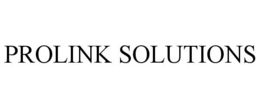 PROLINK SOLUTIONS trademark