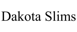 DAKOTA SLIMS trademark