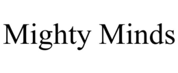 MIGHTY MINDS trademark