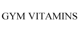 GYM VITAMINS trademark