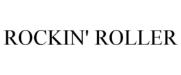 ROCKIN' ROLLER trademark