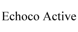 ECHOCO ACTIVE trademark