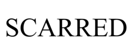 SCARRED trademark