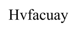HVFACUAY trademark
