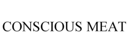 CONSCIOUS MEAT trademark