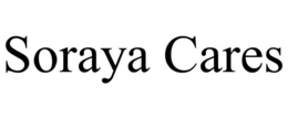 SORAYA CARES trademark