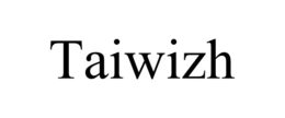 TAIWIZH trademark