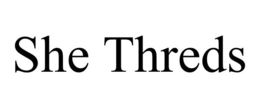 SHE THREDS trademark