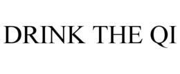 DRINK THE QI trademark