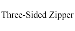 THREE-SIDED ZIPPER trademark