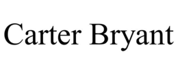 CARTER BRYANT trademark