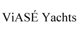 VIASÉ YACHTS trademark