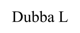 DUBBA L trademark